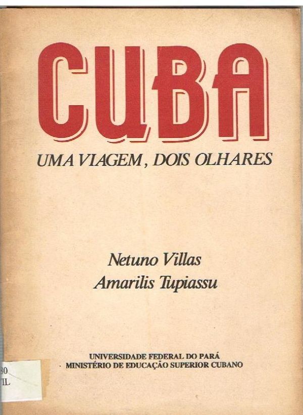 Cuba: Uma viagem, dois olhares